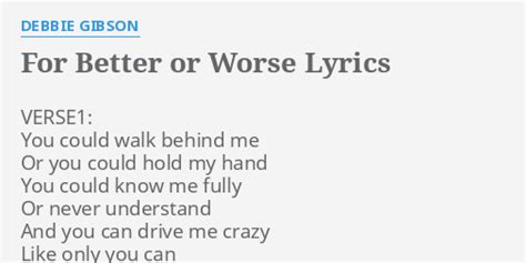 Unknown Reason – For Better Or Worse Lyrics .